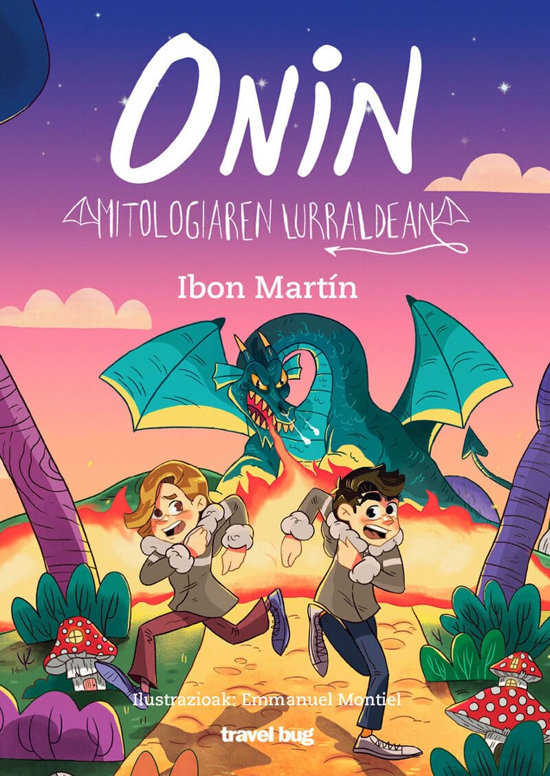 ONIN MITOLOGIAREN LURRALDEAN (ONINEN ABENTURAK, Band 6) Novels & Short Stories
