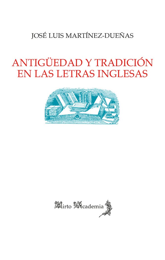 Antigüedad y tradición en las letras inglesas Contemporary literature
