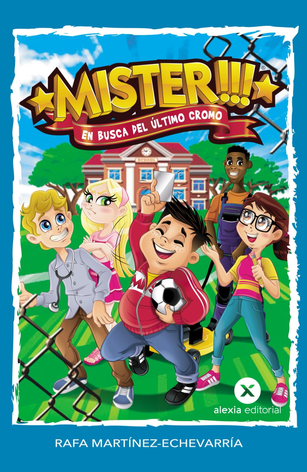 EN BUSCA DEL ÚLTIMO CROMO (Míster, Band 1) Non-fiction