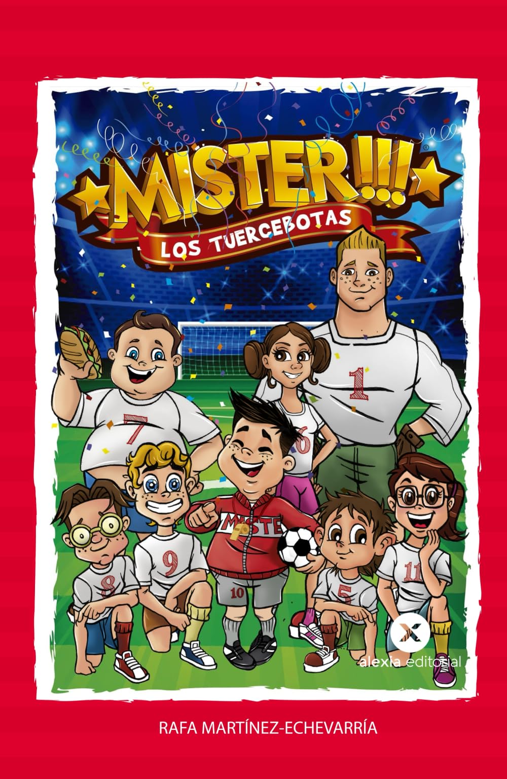 MISTER Y LOS TUERCEBOTAS Leisure & Fun