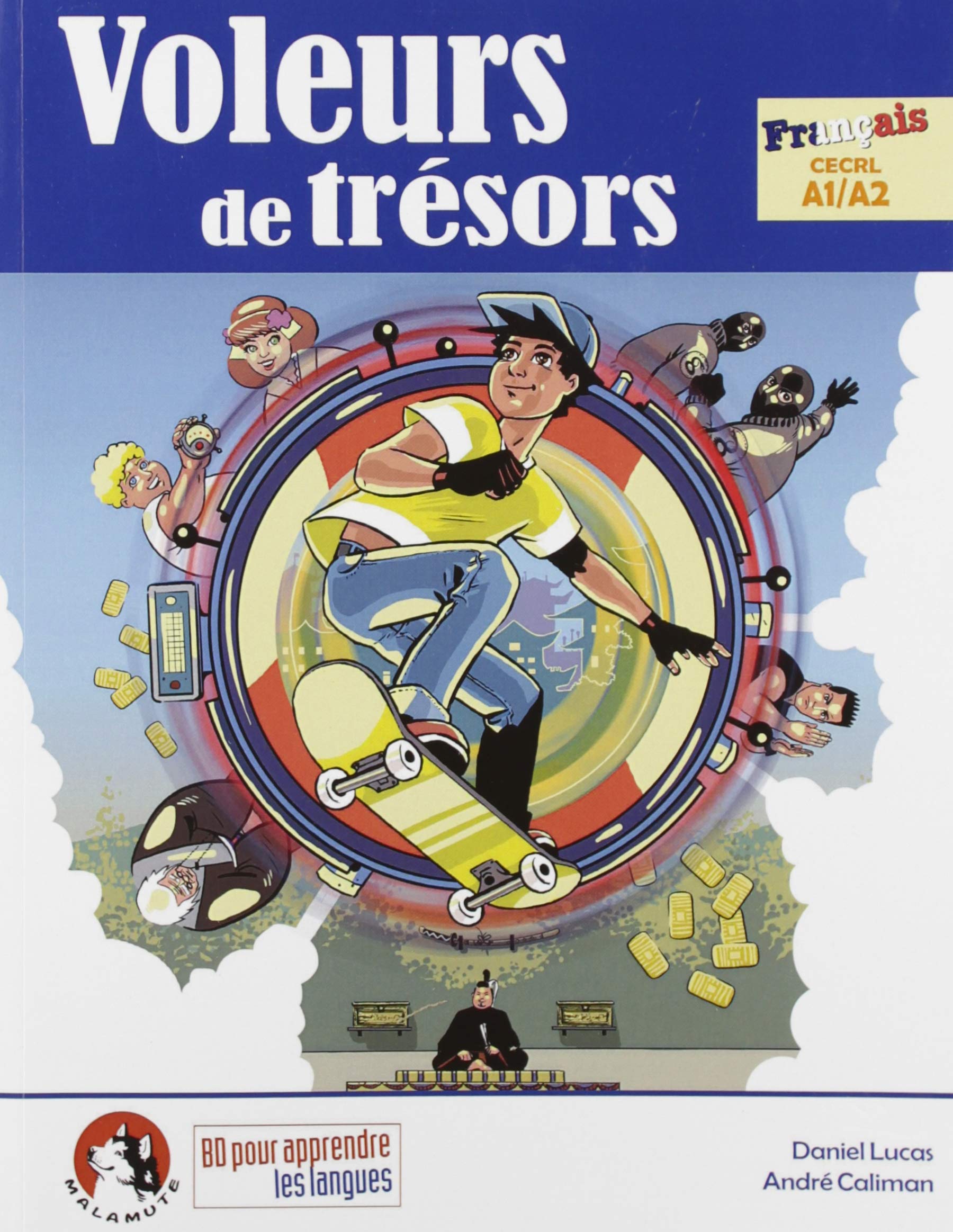 Voleurs de trésors: Français CECRL A1/A2 book