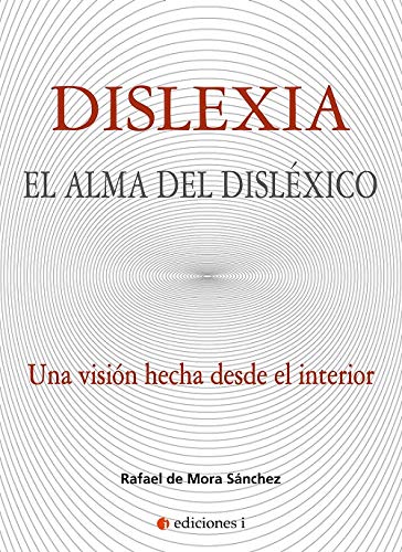 Dislexia : el alma del disléxico Study Guides