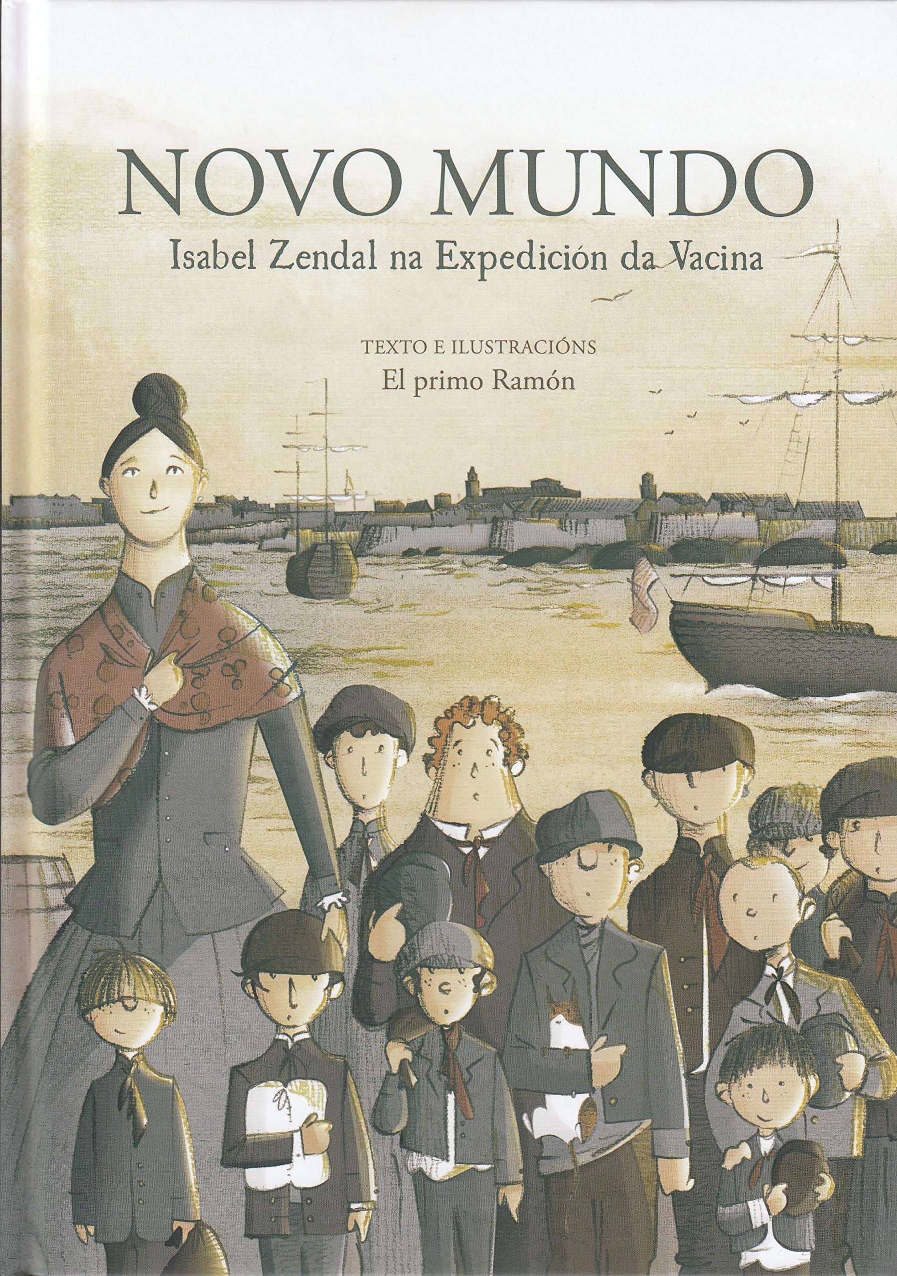 Novo Mundo: Isabel Zendal na Expedición da Vacina book