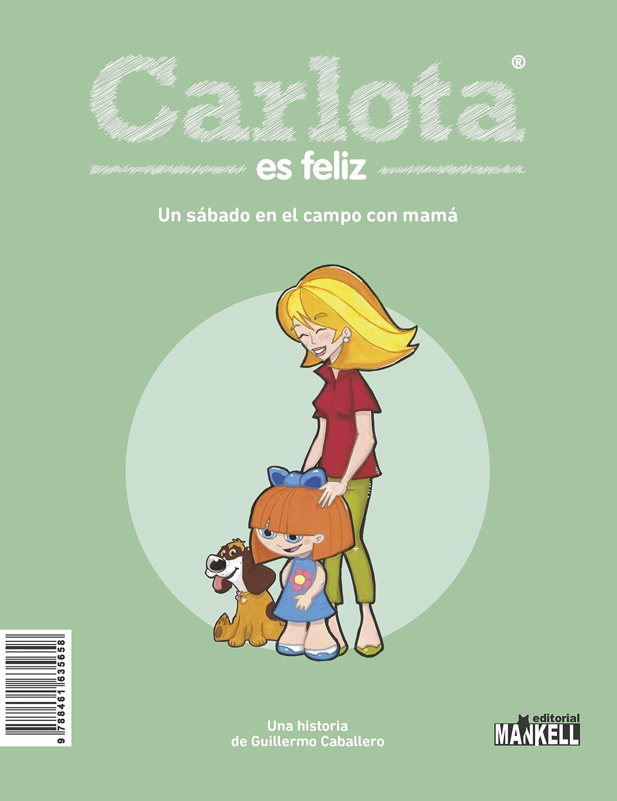 Carlota es feliz: Una tarde fantástica con papá / Un sábado en el campo con mamá Books