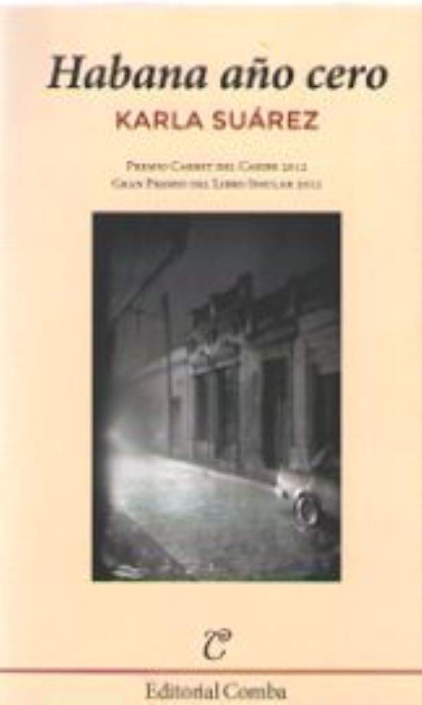 HABANA AÑO CERO (Comba, Band 30) Contemporary literature