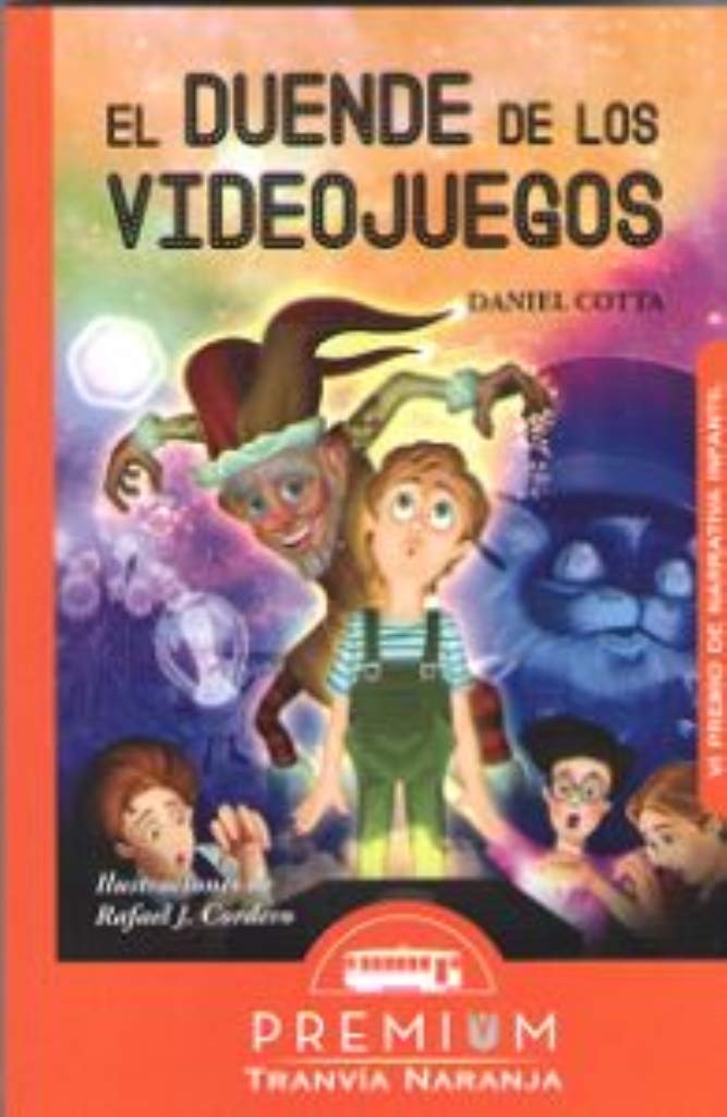 El duende de los videojuegos (Tranvía Naranja, Band 4) Learning & Reference