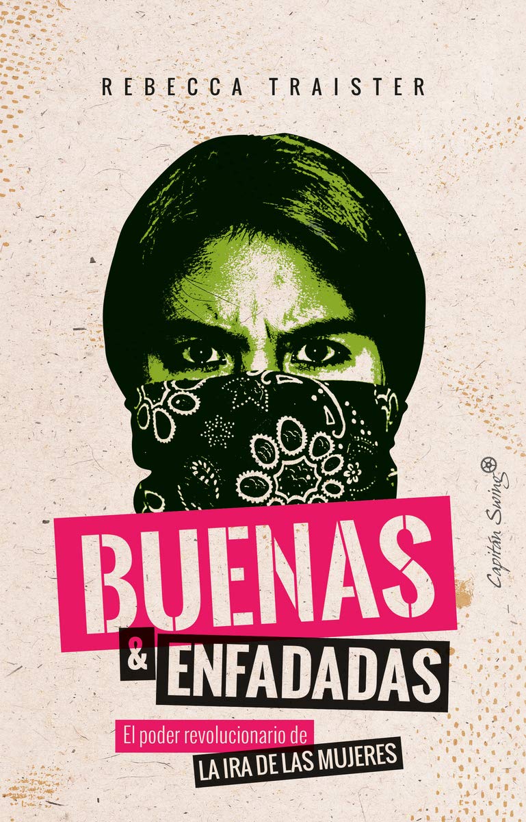 Buenas y enfadadas book