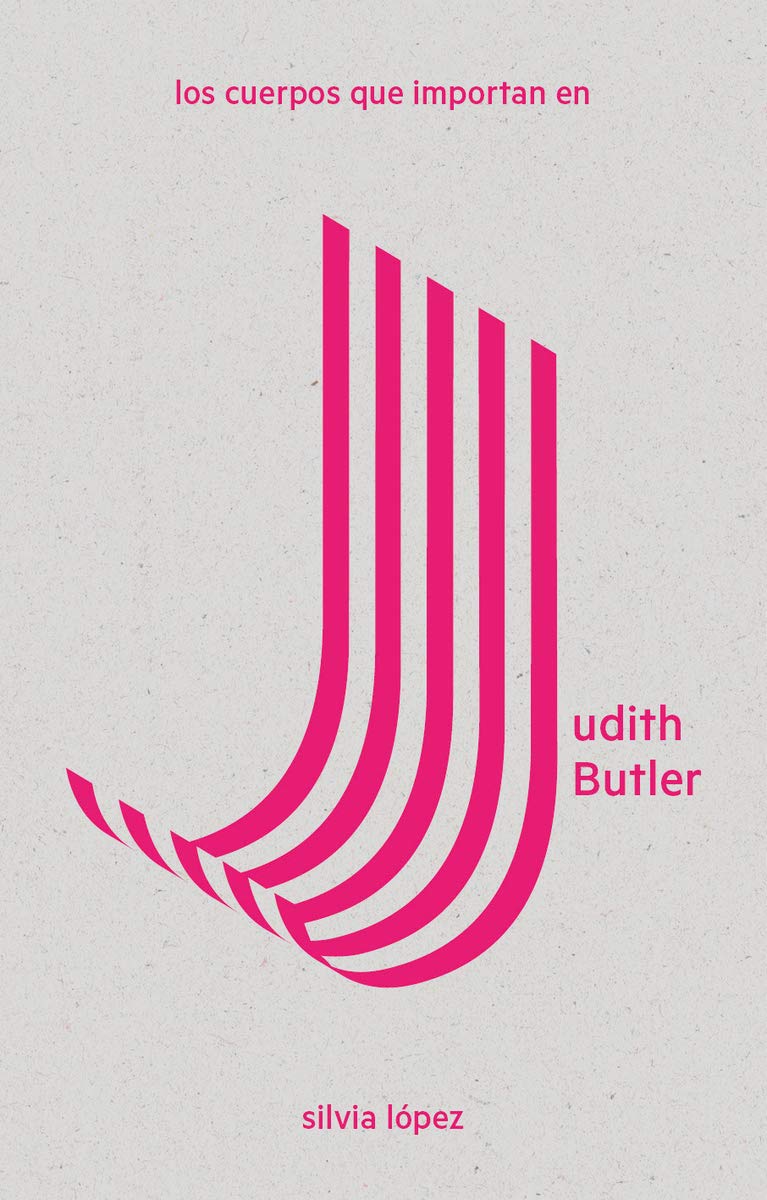 Los cuerpos que importan en Judith Butler Books