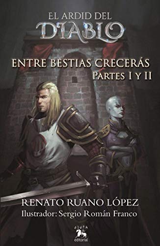 Entre bestias crecerás - I y II book