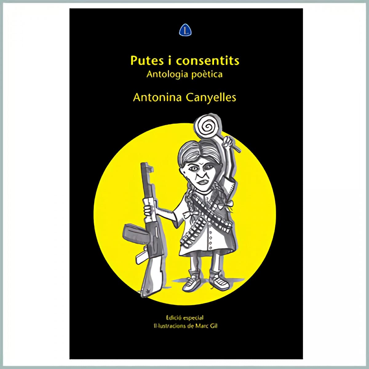 Putes i consentits: edició especial il·lustrada book