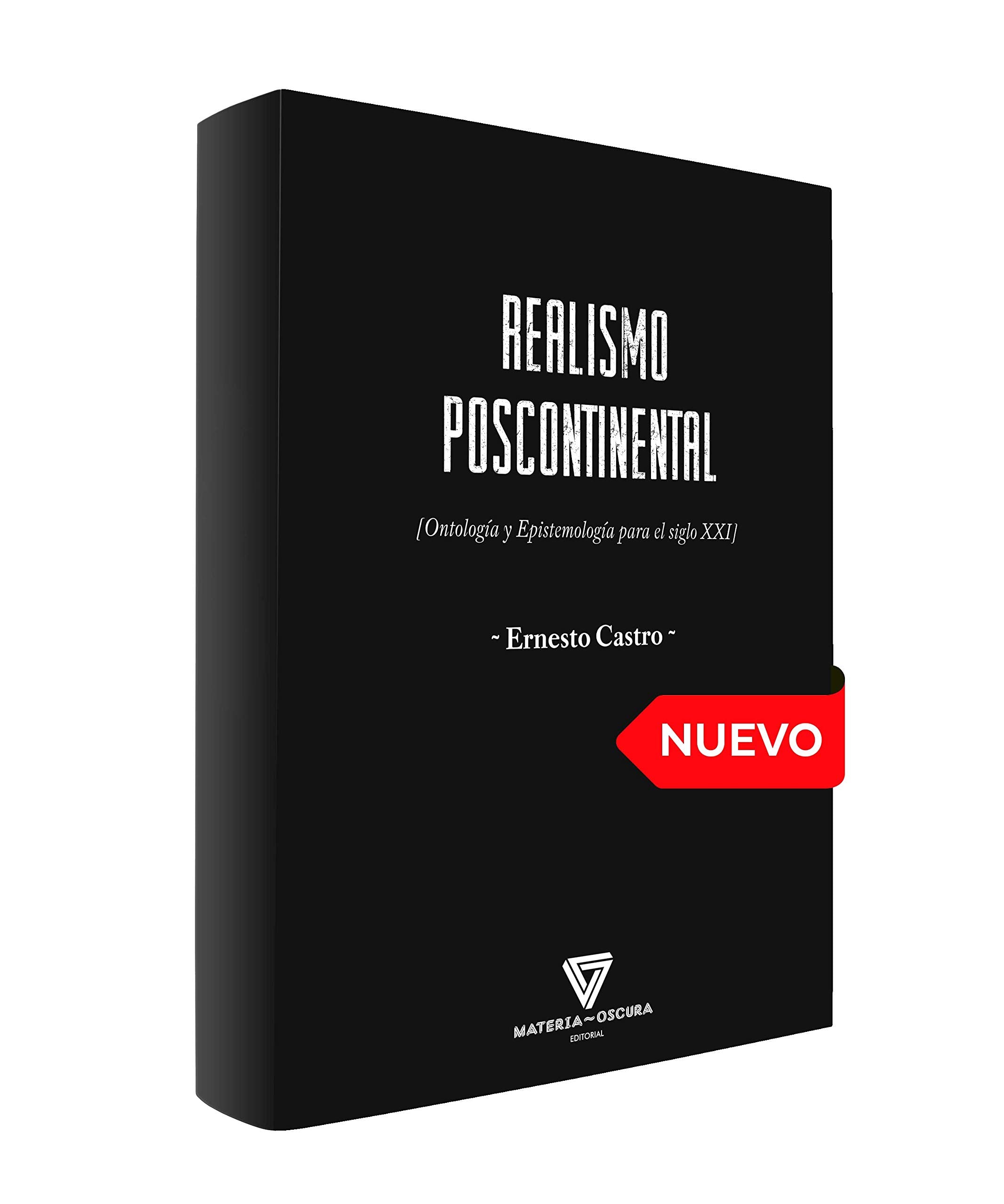 REALISMO POSCONTINENTAL: Ontologia y epistemologia para el siglo XXI book