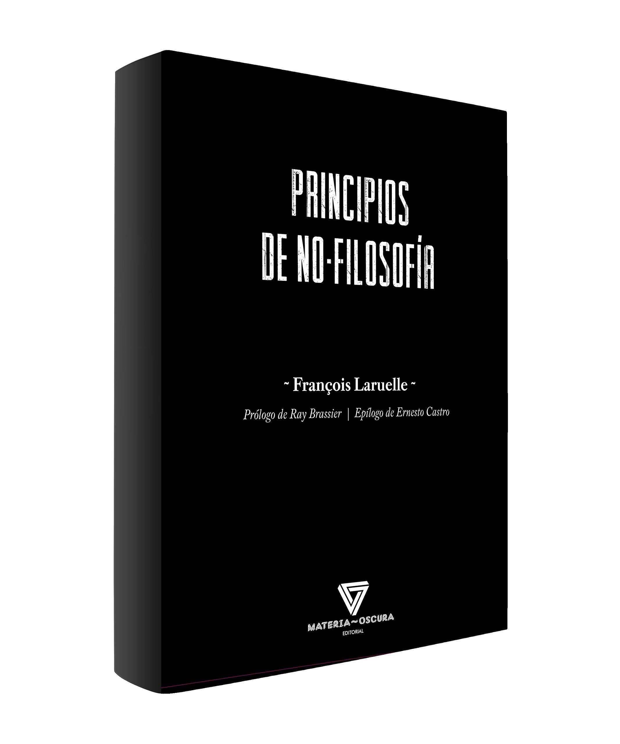 PRINCIPIOS DE LA NO-FILOSOFÍA book