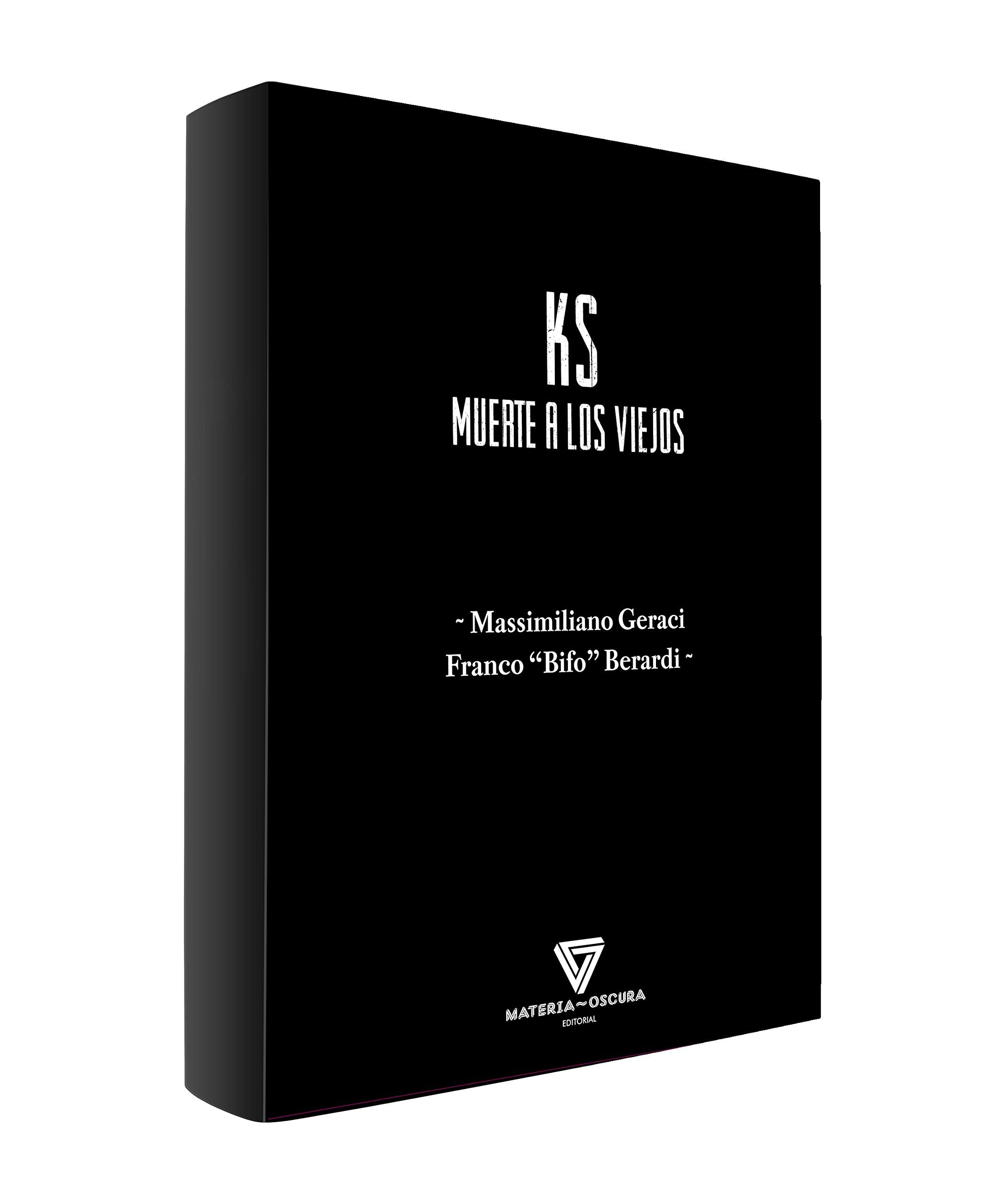 "KS": MUERTE A LOS VIEJOS Philosophy