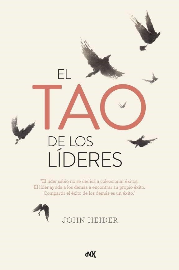 EL TAO DE LOS LÍDERES (NO FICCIÓN) Philosophy