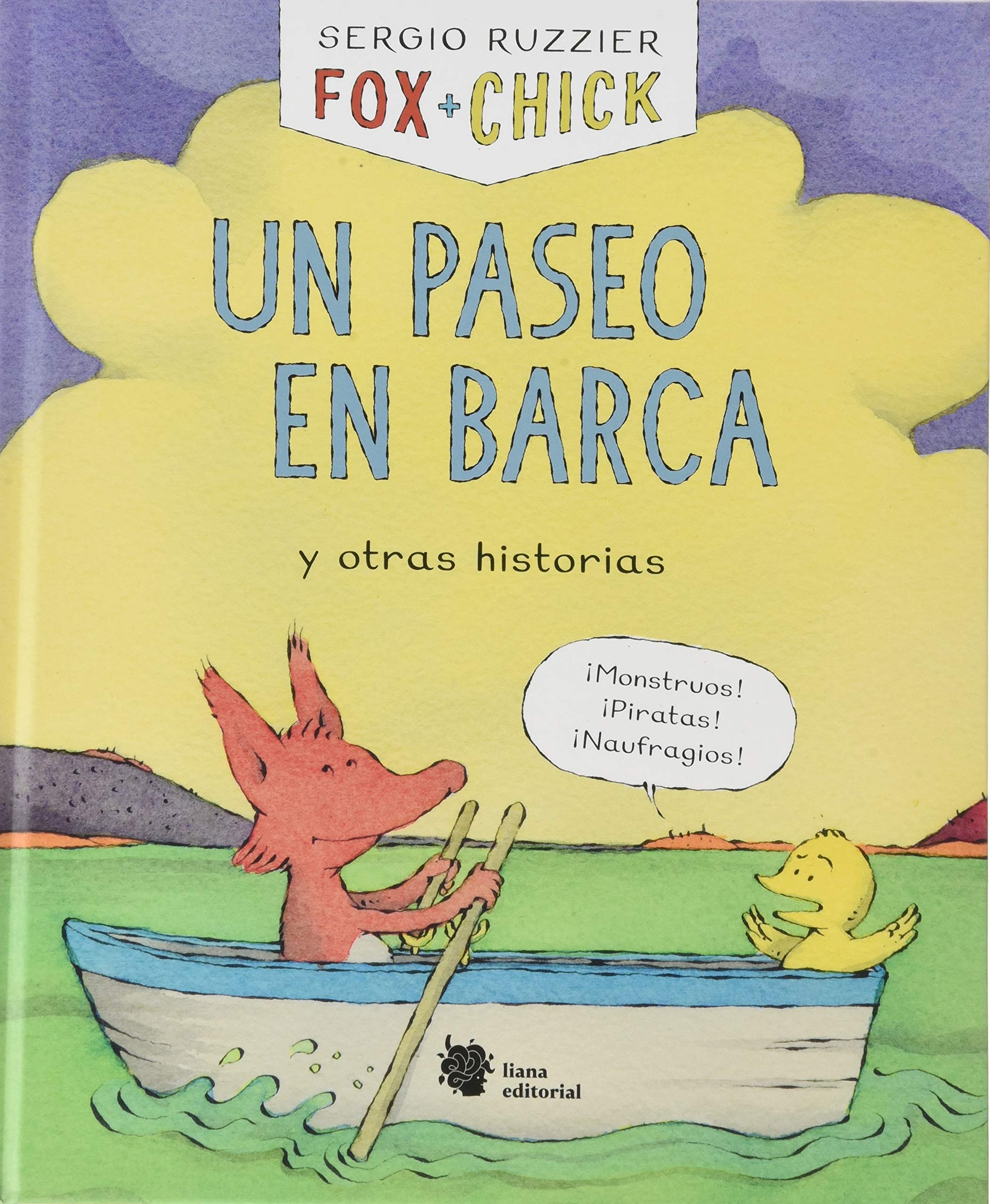Fox + Chick. Un paseo en barca y otras historias (El manglar, Band 2) Manga