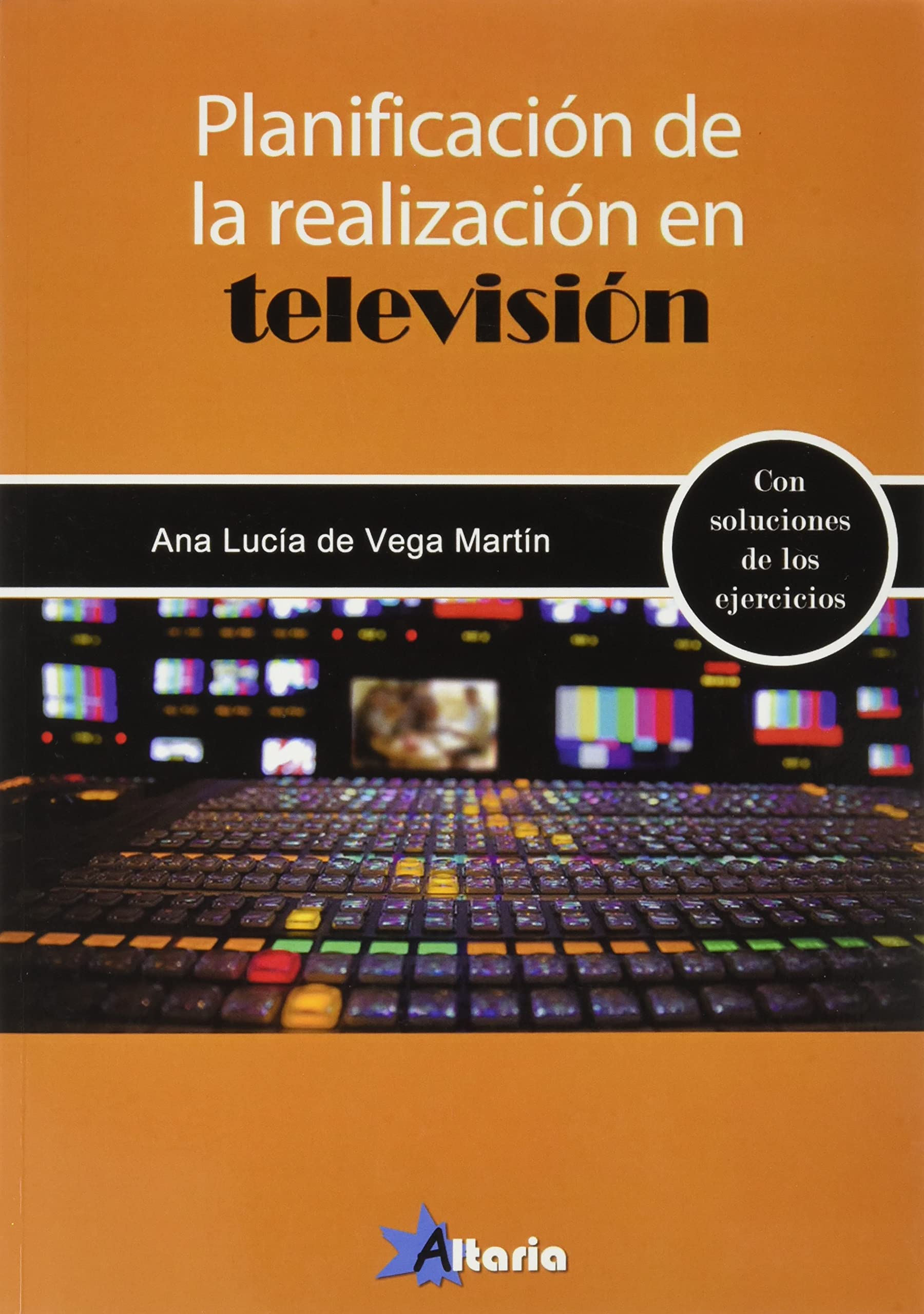 PLANIFICACIÓN DE LA REALIZACIÓN EN TELEVISIÓN Business & Technology