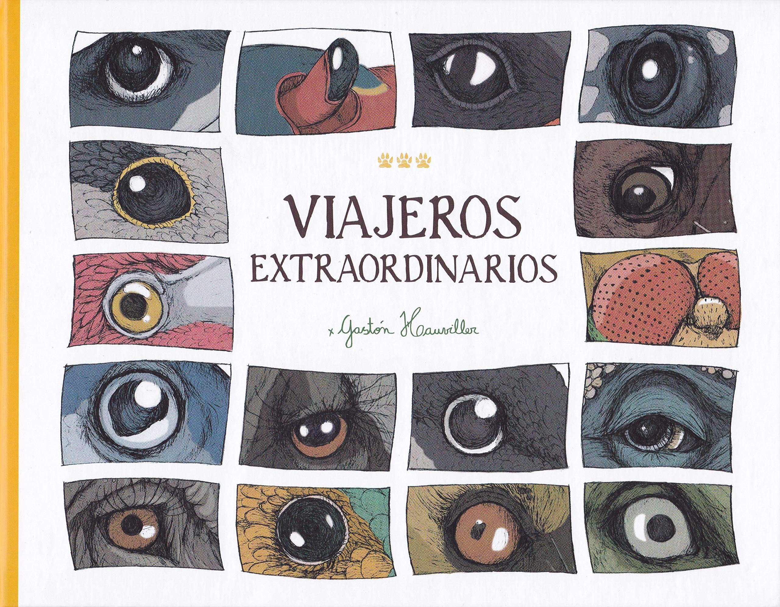 VIAJEROS EXTRAORDINARIOS + ROQUE book