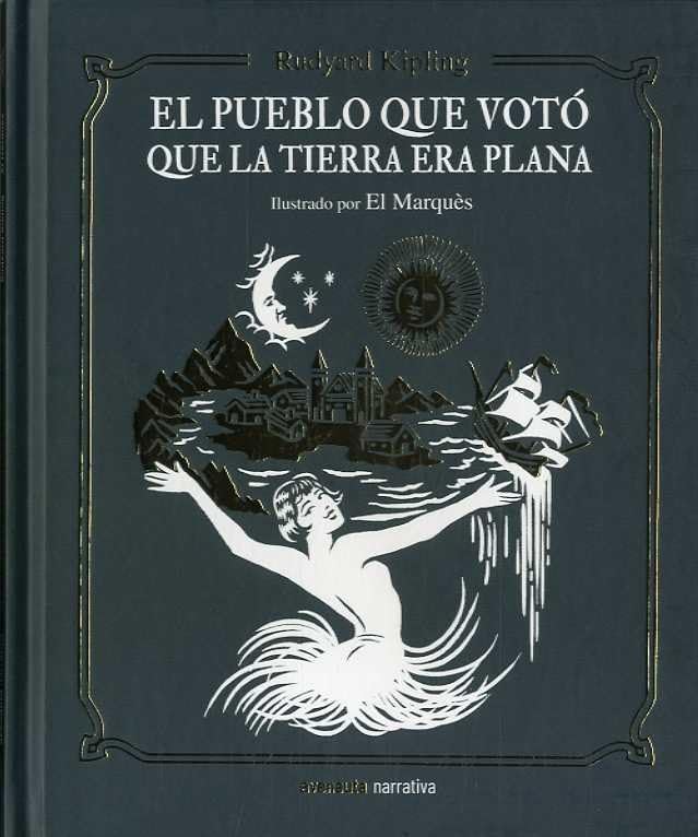 El pueblo que votó que la Tierra era plana Contemporary literature