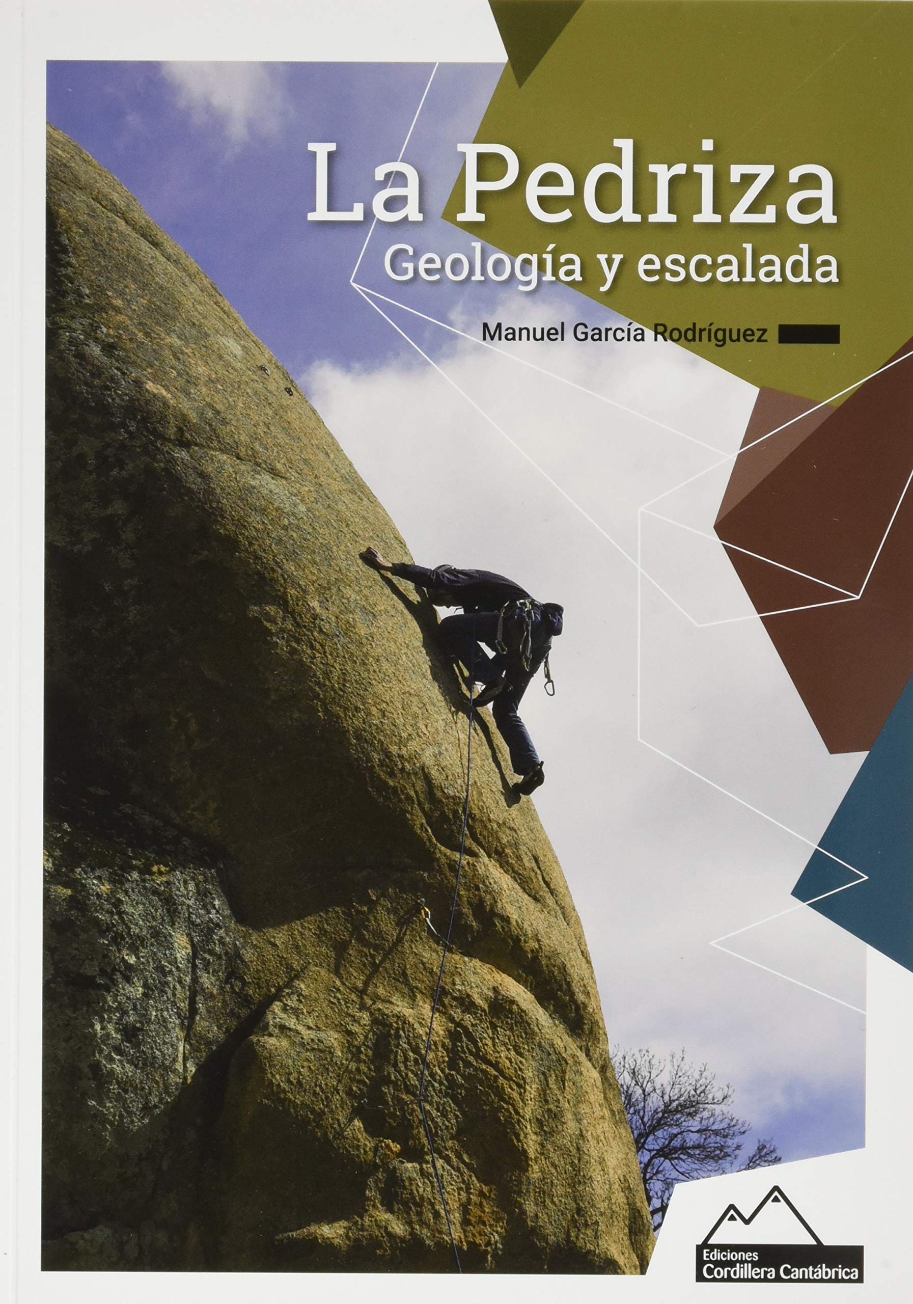 La Pedriza, geología y escalada book