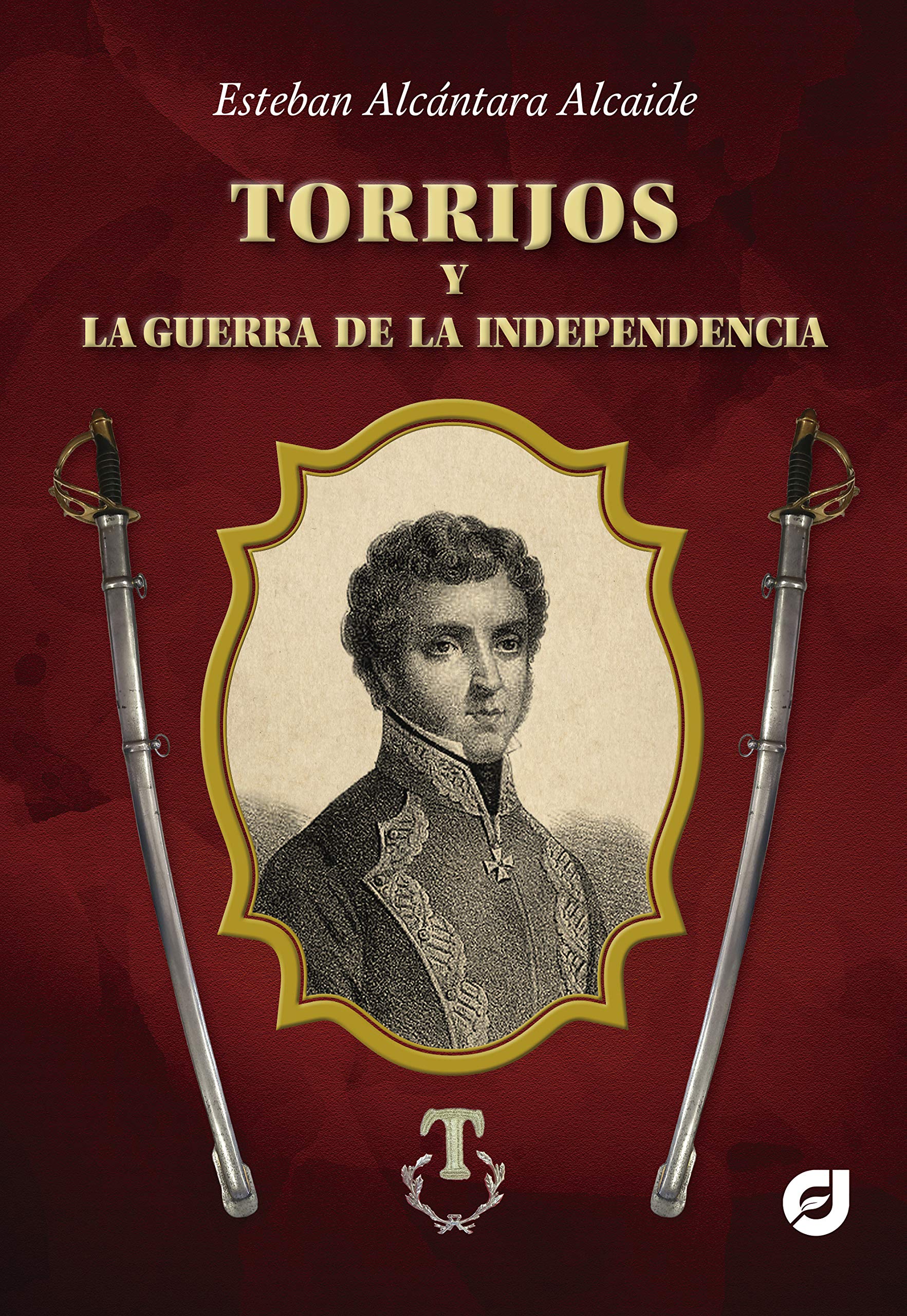 Torrijos y la guerra de la independencia Books