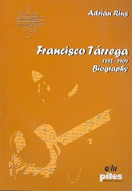 Product Image: Francisco Tárrega 1852 - 1909 Biography.Inglés