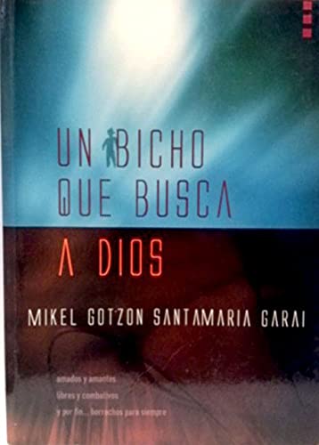 Un bicho que busca a dios Books