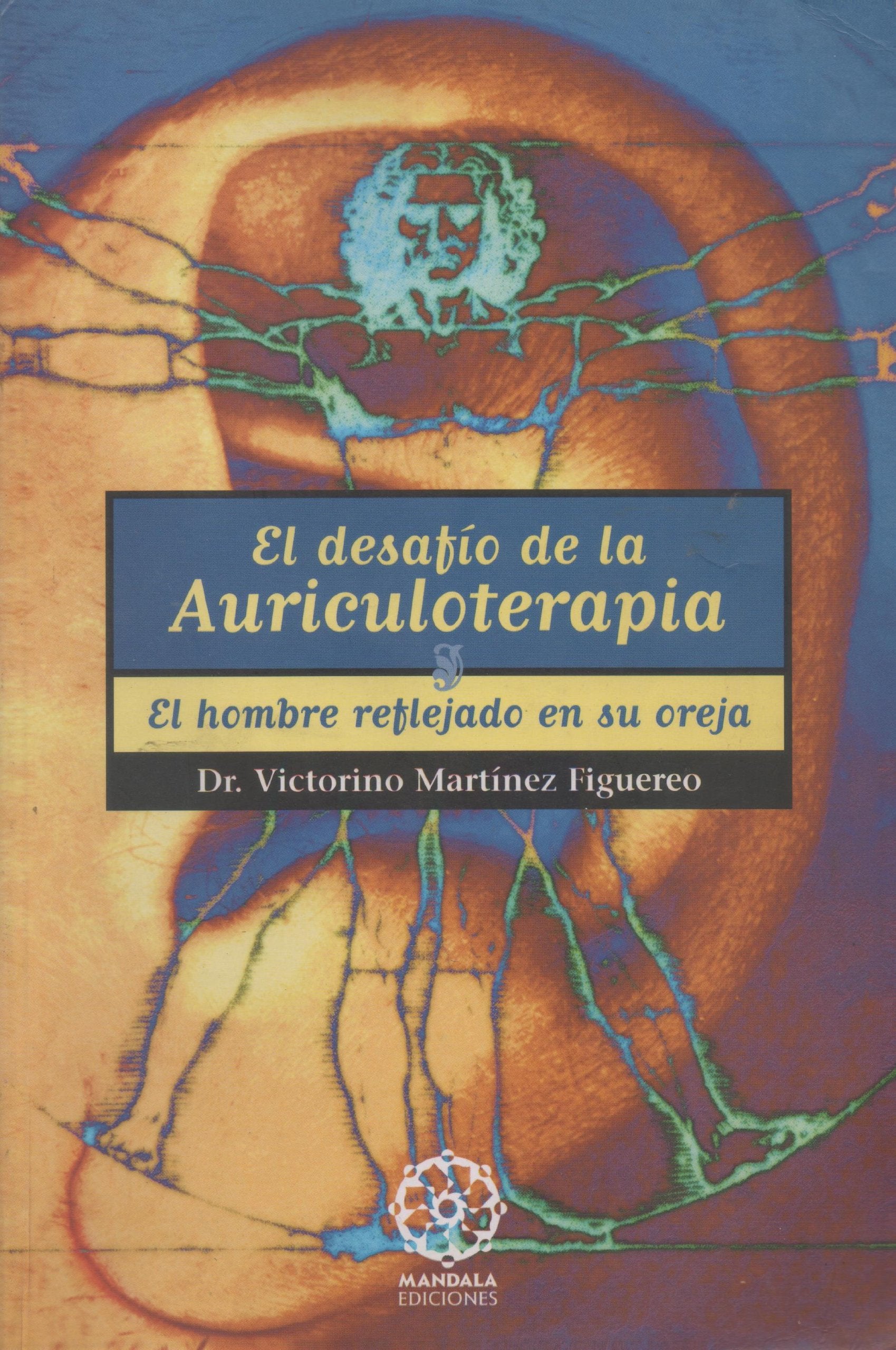El desafio de la auriculoterapia Medicine