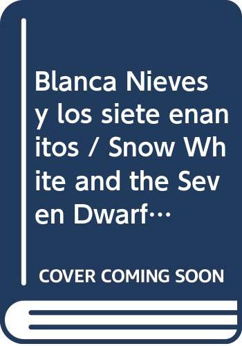 Blancanieves y los siete enanitos (Cuentacuentos bilingües) Fairy Tales & Legends