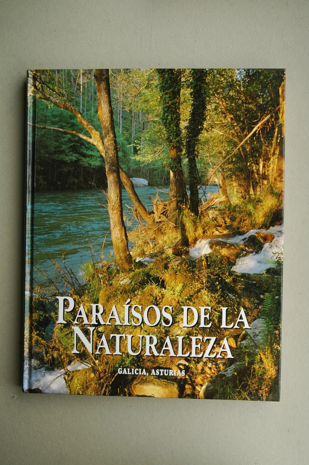 Paraísos de la naturaleza: Galicia y Asturias Books