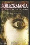 Horrormanía. Enciclopedia de cine de terror book
