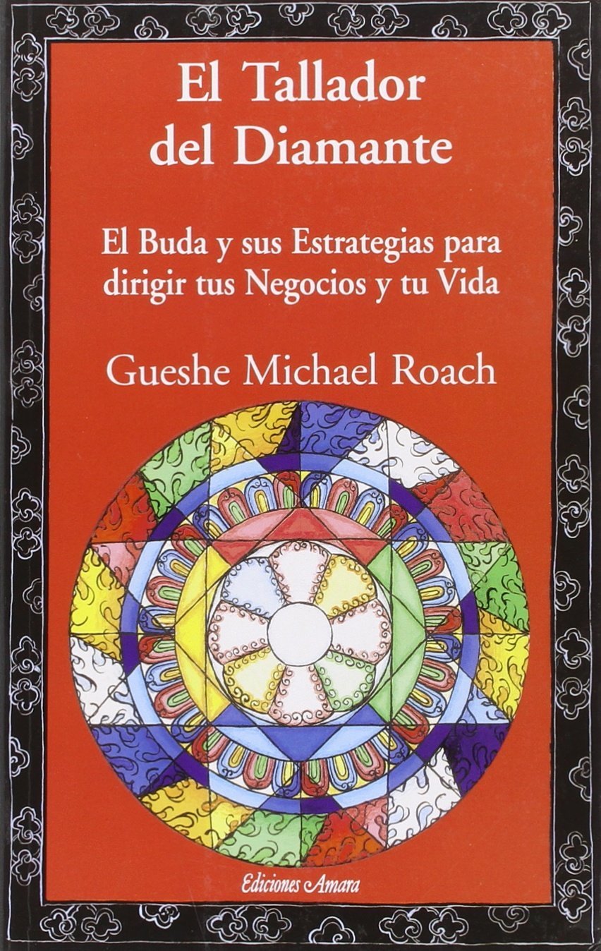El tallador del diamante : Buda y sus estrategias para dirigir tu negocio y tu vida book