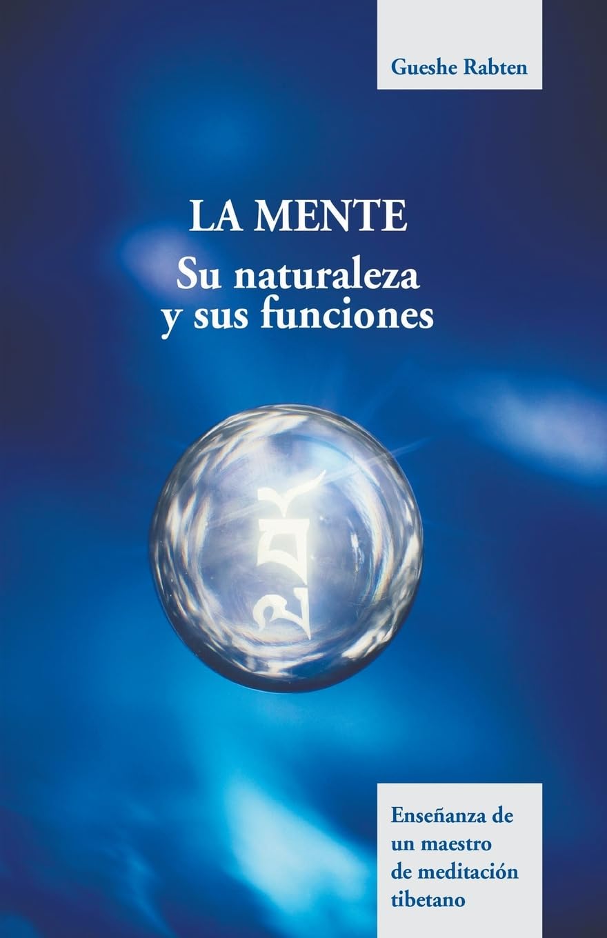 La mente: Su naturaleza y funciones book
