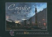Coruña a luz de luna : vista por sus habitantes y forasteros Books