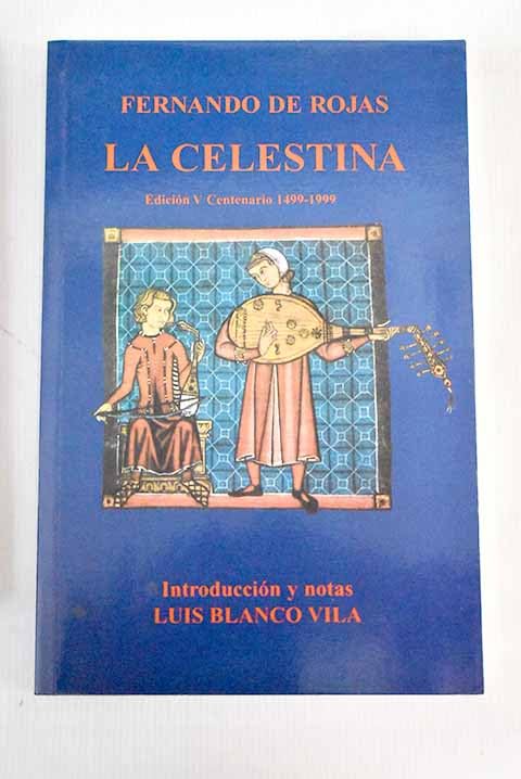 La Celestina: tragicomedia de Calisto y Melibea book
