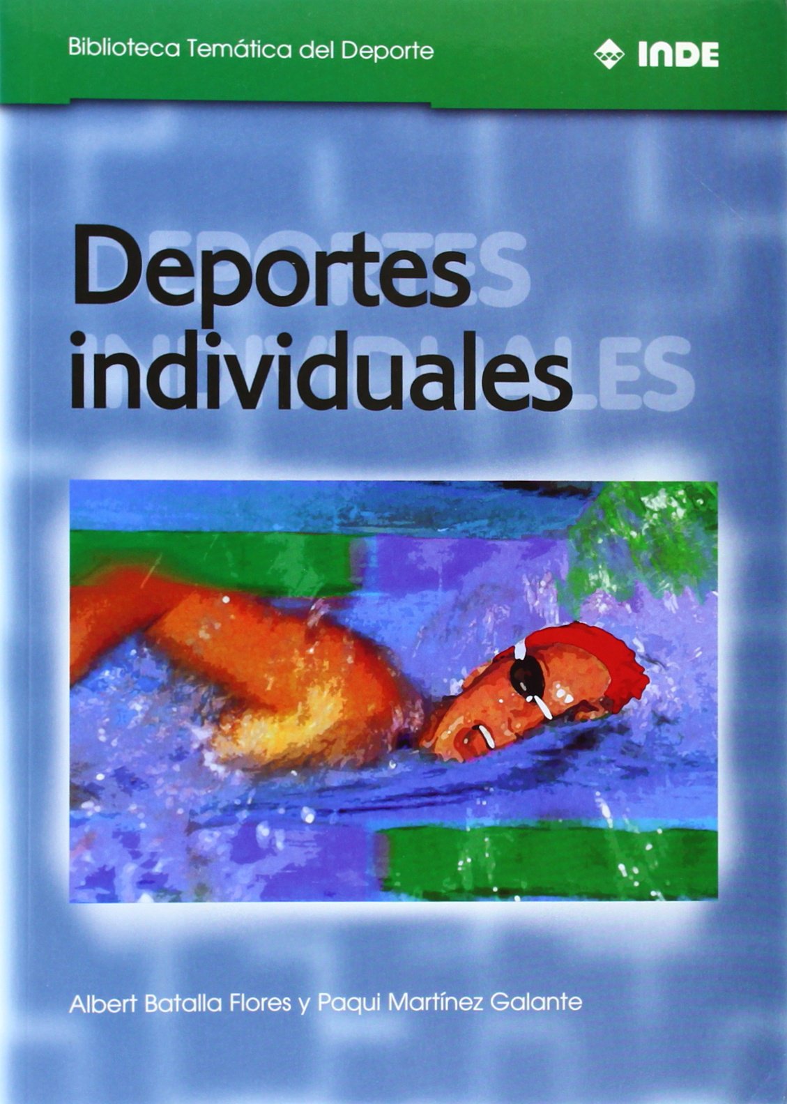 Deportes individuales (Biblioteca Temática del Deporte, Band 554) Leisure & Fun