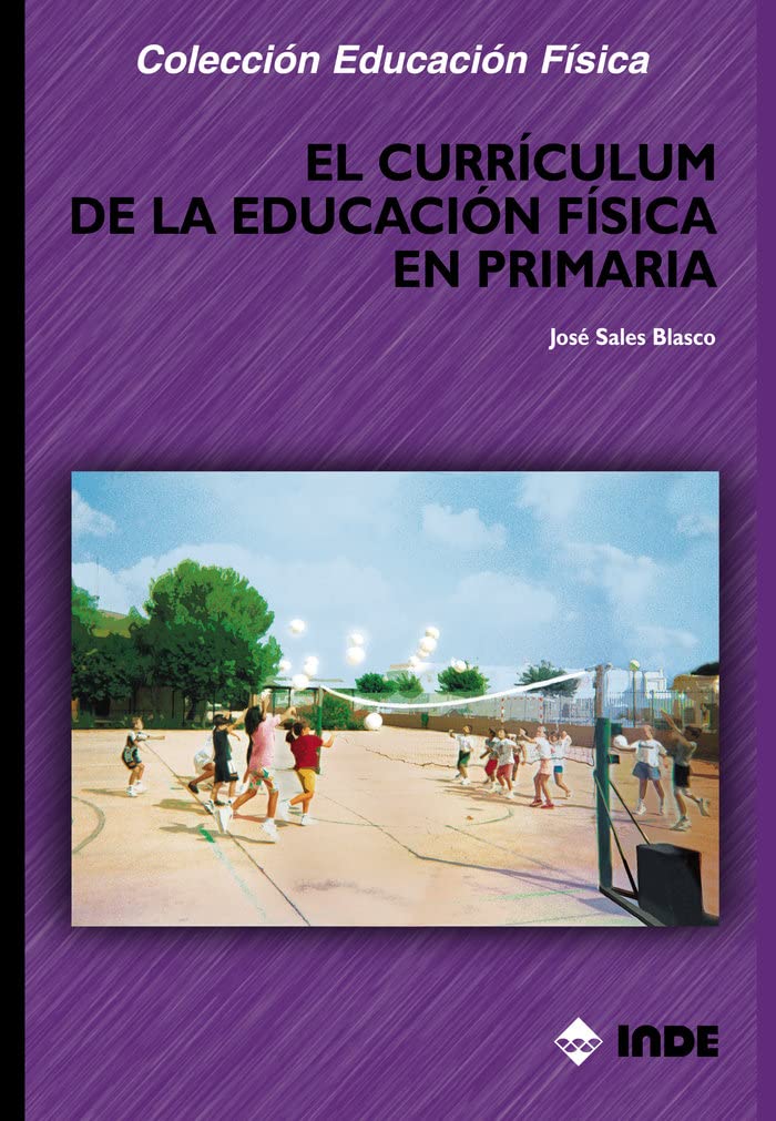 En Primaria - El Curriculum de La Educacion Fisica book