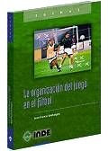La organización del juego en fútbol Leisure & Fun