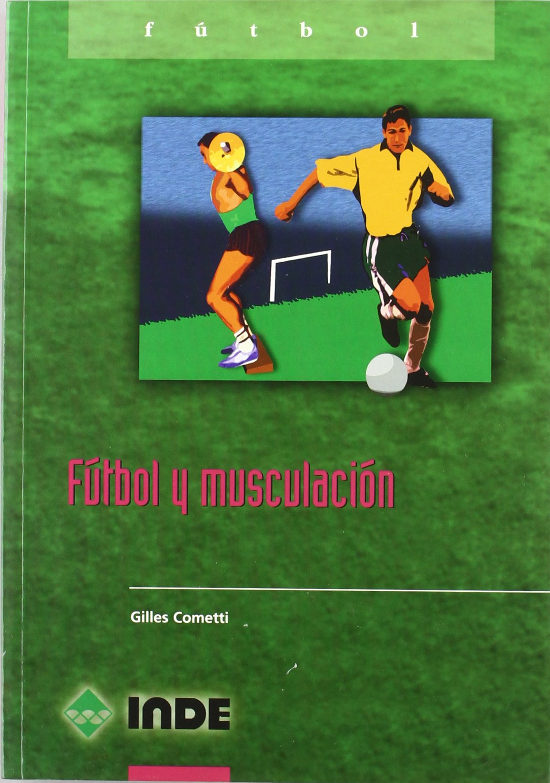 Futbol y Musculacion book