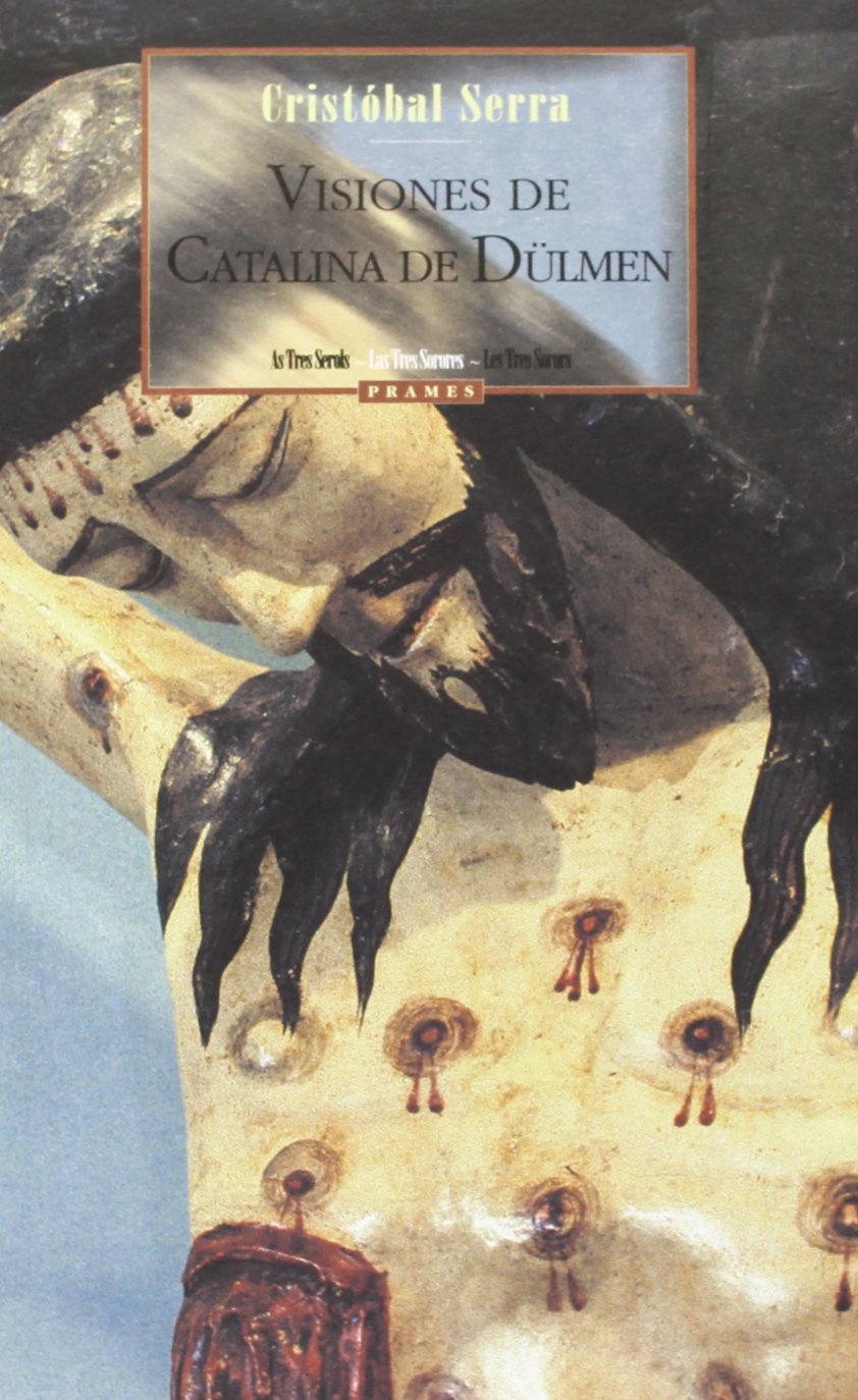 Visiones de Catalina de dulmen (Narrativa (t.Sorores)) Books