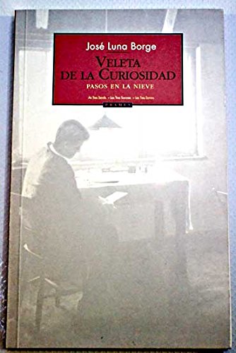 veleta_de_la_curiosidad_pasos_en_la_nieve by jose-luna-borge Books