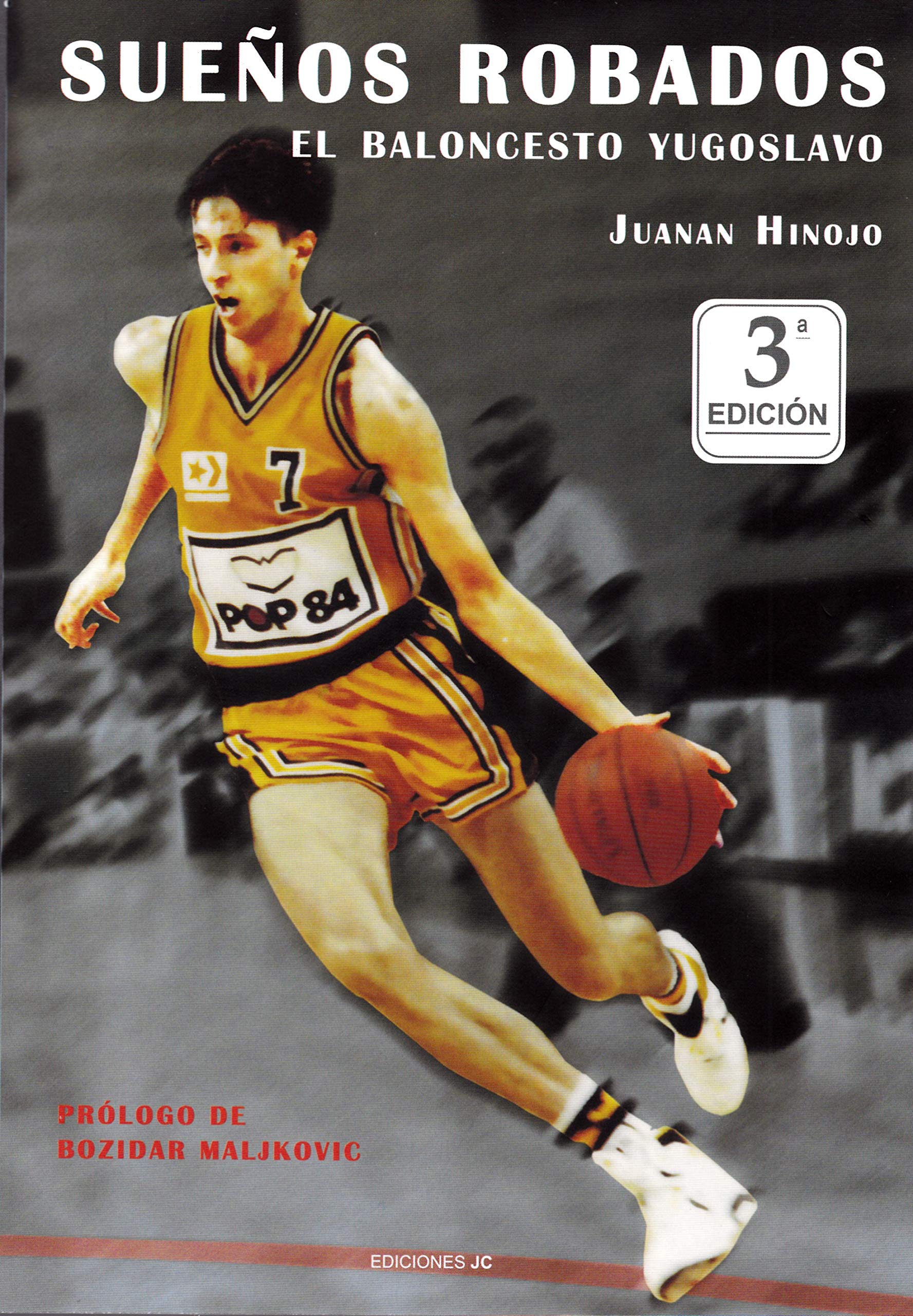 Sueños robados : el baloncesto yugoslavo (Baloncesto para leer) Leisure & Fun