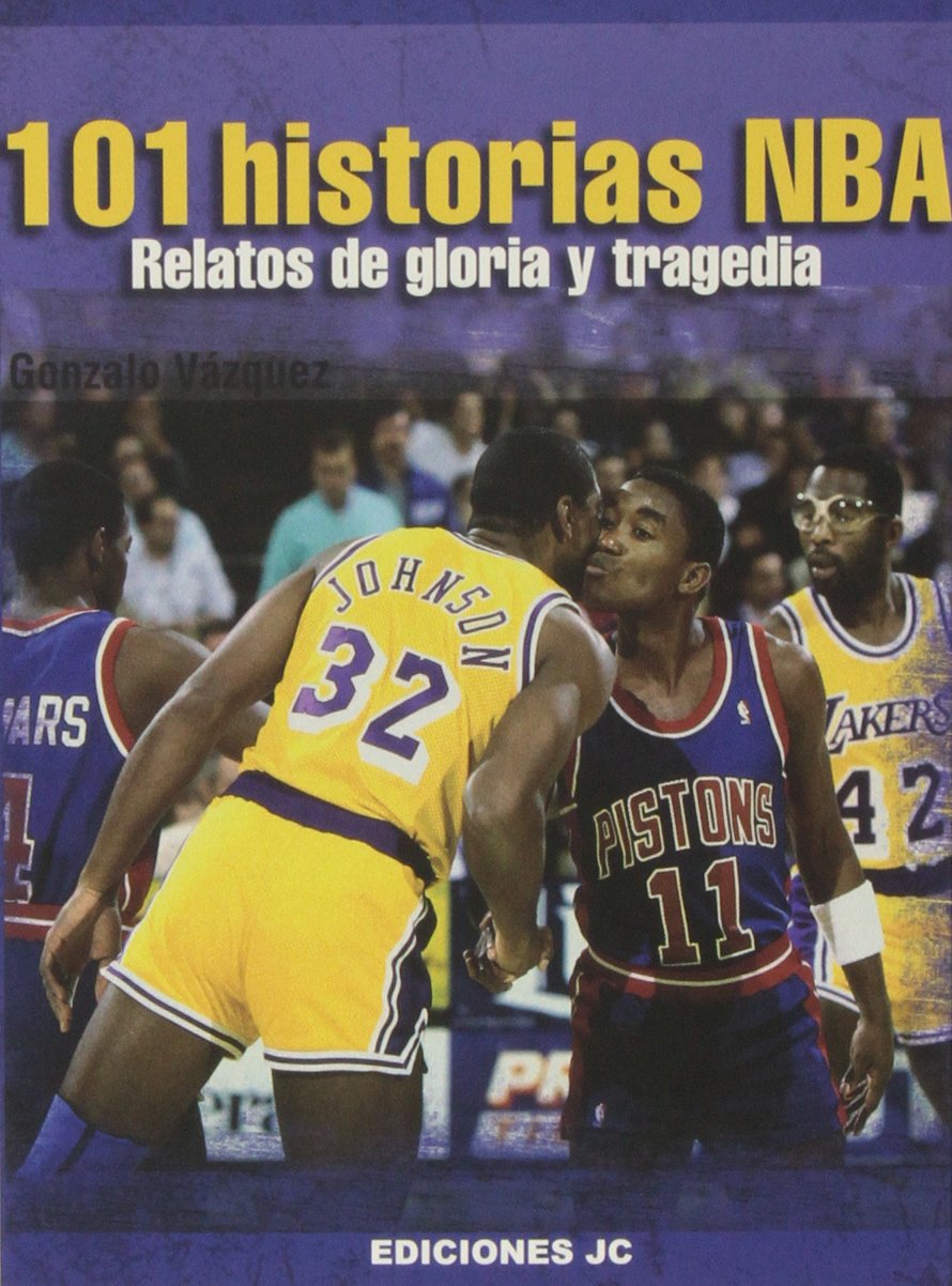 101 historias NBA : relatos de gloria y tragedia Leisure & Fun