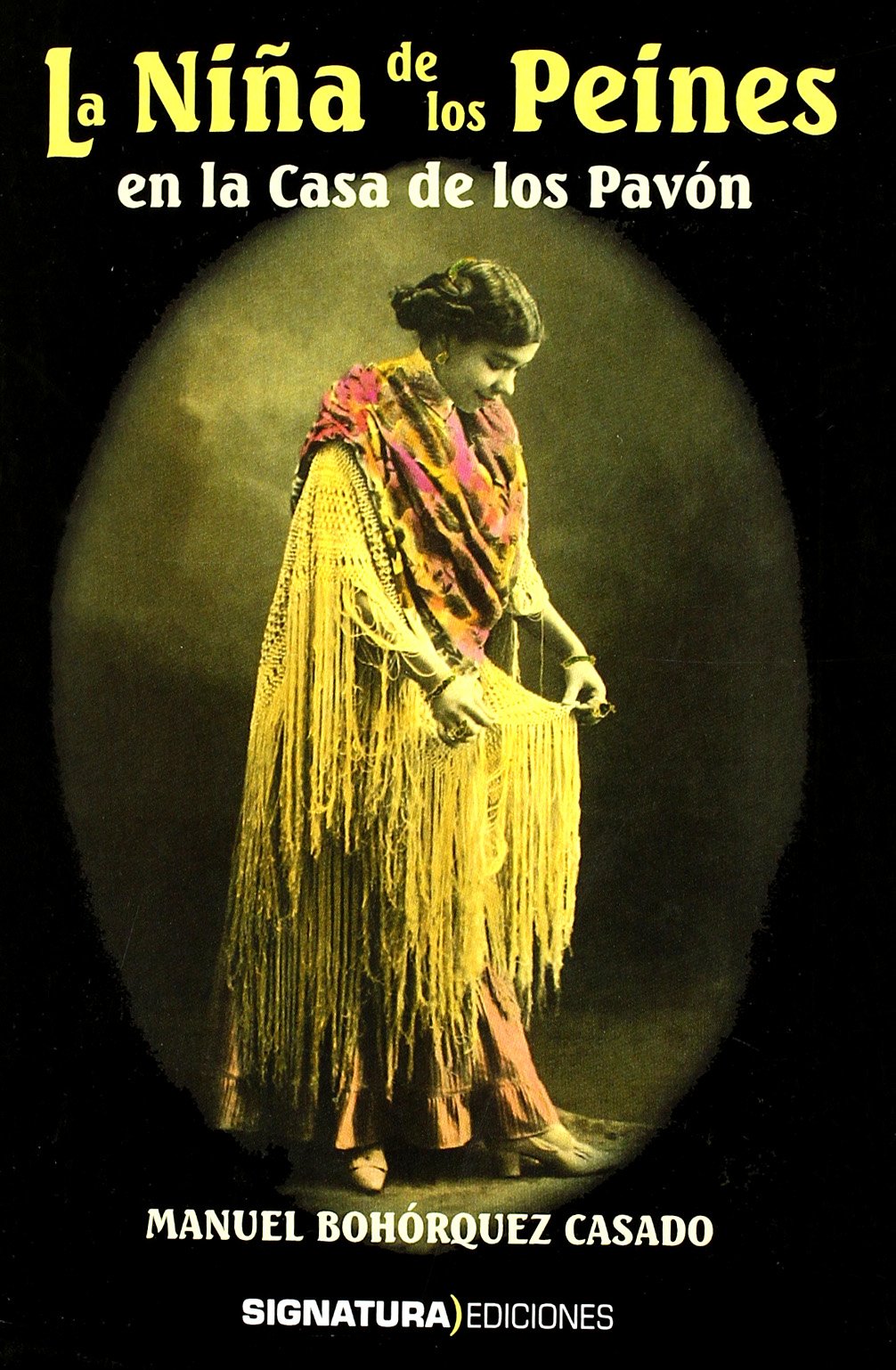 La Niña de los Peines (Signatura de Flamenco) Memories