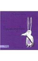 El pequeño conejo blanco/ The Little White Rabbit Novels & Short Stories