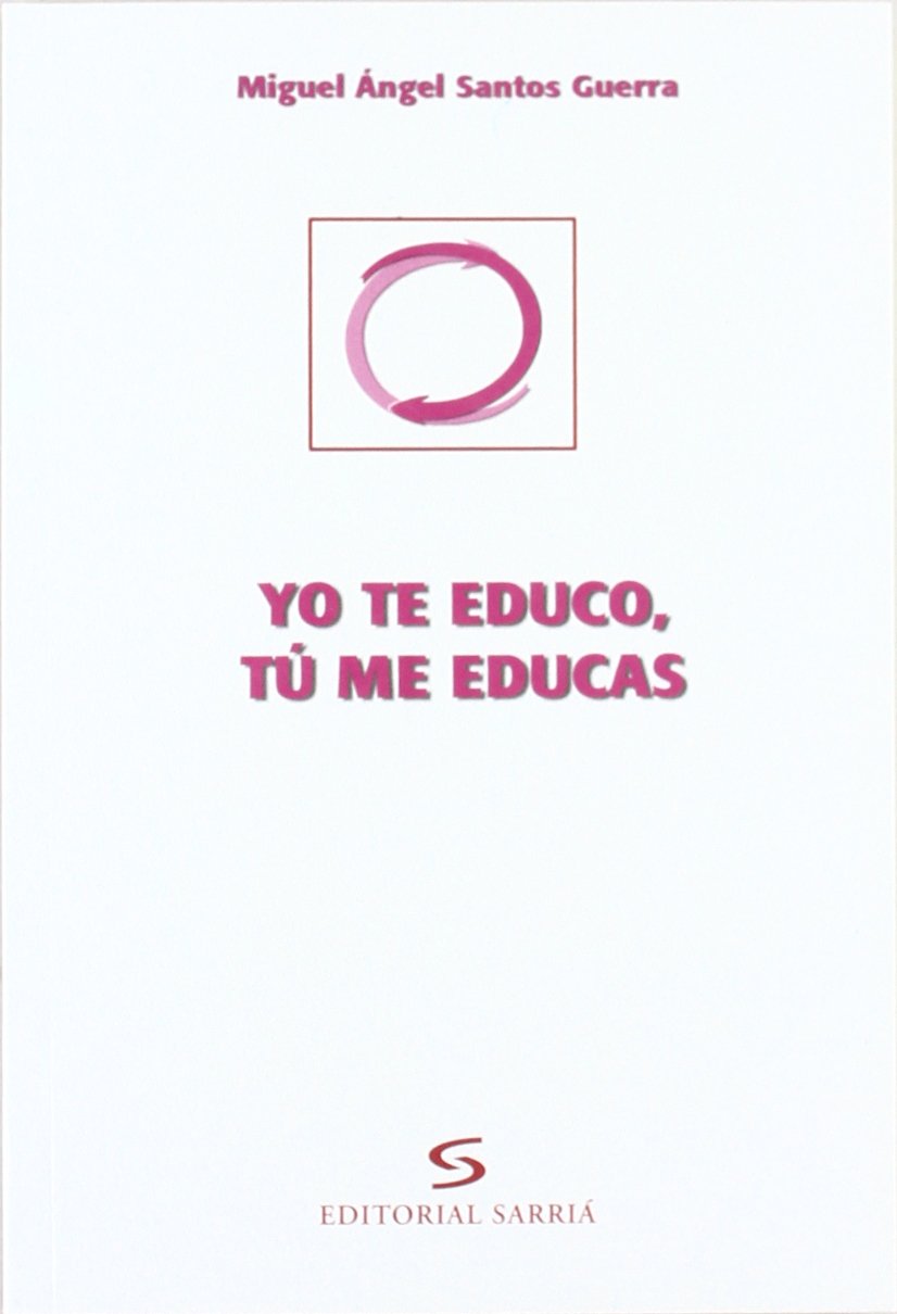 Yo te educo, tú me educas book