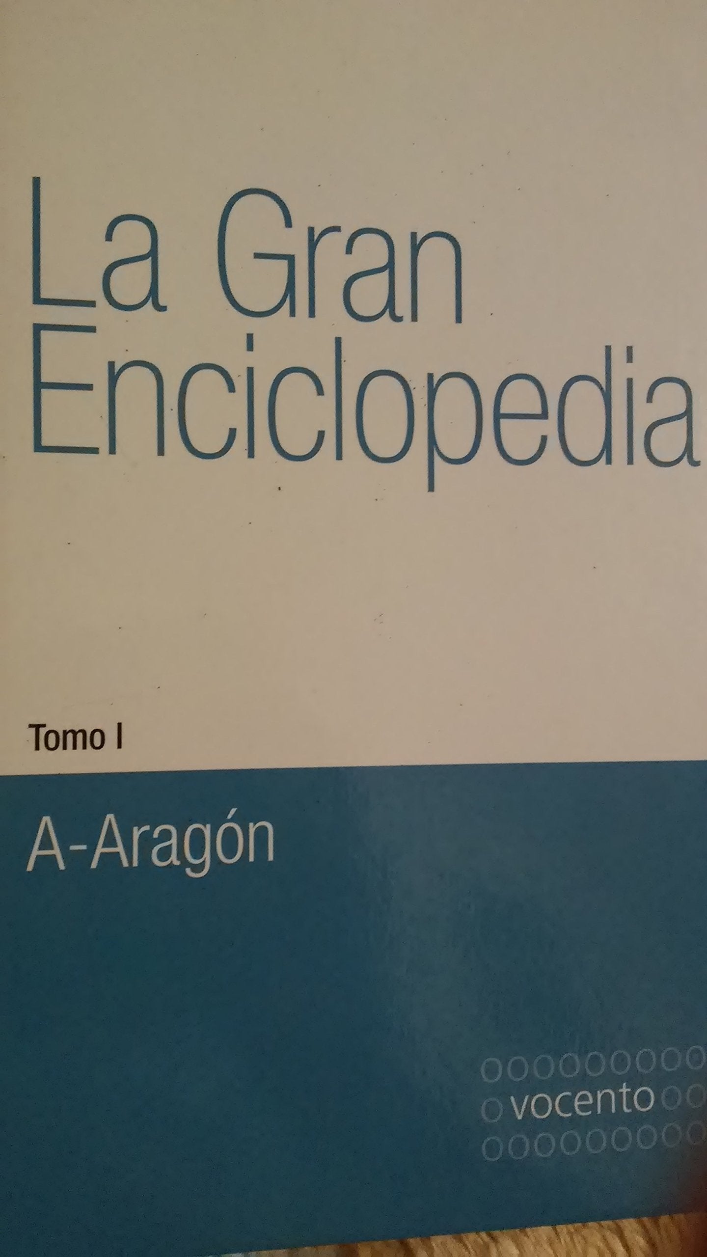 GRAN ENCICLOPEDIA LA TOMO I book
