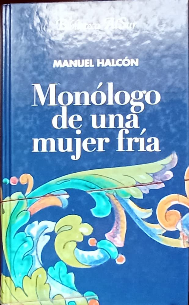 Monólogo de una mujer fría: (fragmento de la novela.) book