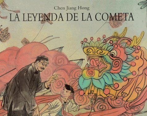 LA LEYENDA DE LA COMETA: LA LEGENDE DU CERF VOLANT Children's books