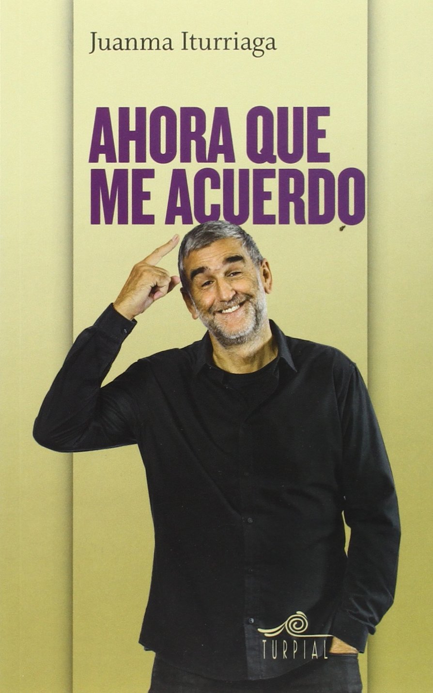 Ahora que me acuerdo (Mirador, Band 19) Leisure & Fun