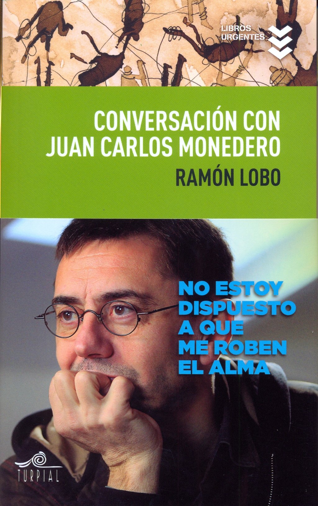 Conversación con Juan Carlos Monedero book